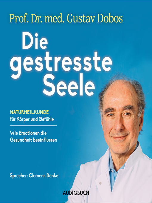 Title details for Die gestresste Seele by Gustav Dobos - Available